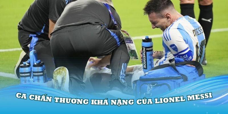 Khi Nào Lionel Messi Trở Lại? HLV Miami Nói Rõ Ngày Anh Thi Đấu 3 Ca chấn thương khá nặng của Lionel Messi trong giải Copa America 2024